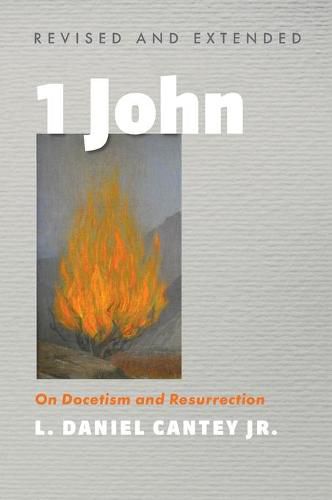 Cover image for 1 John, Revised and Extended