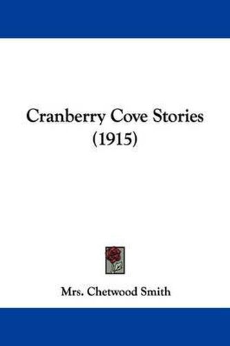 Cover image for Cranberry Cove Stories (1915)