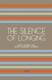 Cover image for The Silence of Longing