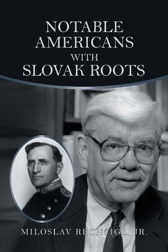 Cover image for Notable Americans with Slovak Roots