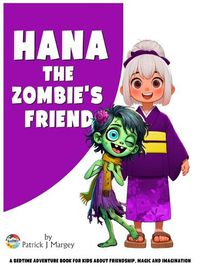 Cover image for Hana the Zombie's Friend