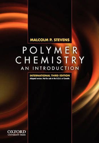 Cover image for Polymer Chemistry: An Introduction, Third Edition, International Edition