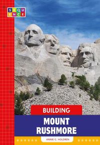 Cover image for Building Mount Rushmore