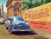 Cover image for All the Way to Havana