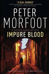 Cover image for Impure Blood: A Captain Darac Mystery