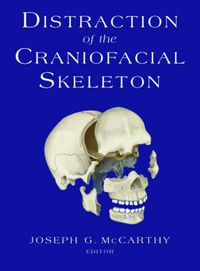 Cover image for Distraction of the Craniofacial Skeleton