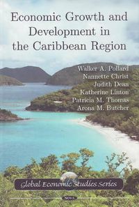 Cover image for Economic Growth & Development in the Caribbean Region