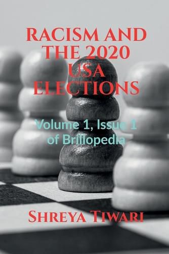 Cover image for Racism and the 2020 USA Elections