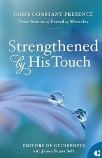 Cover image for Strengthened by His Touch