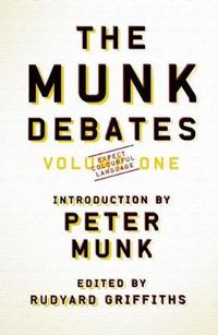 Cover image for The Munk Debates: Volume One