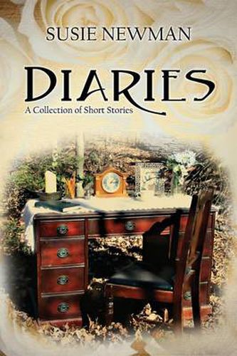 Cover image for Diaries: A Collection of Short Stories