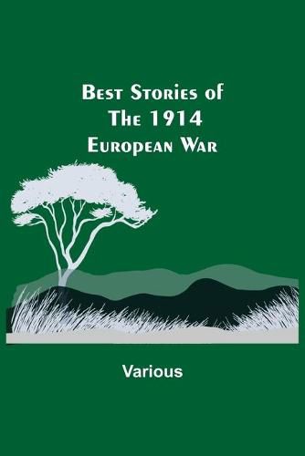 Cover image for Best Stories of the 1914 European War