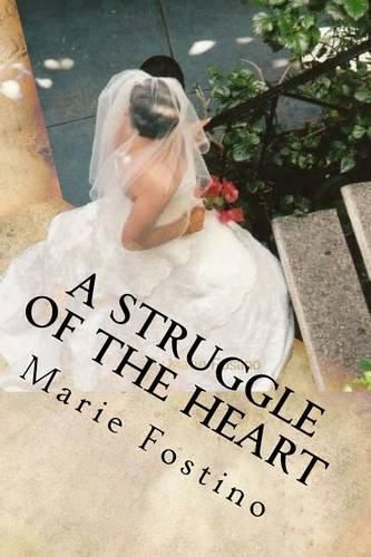 Cover image for A Struggle of the Heart