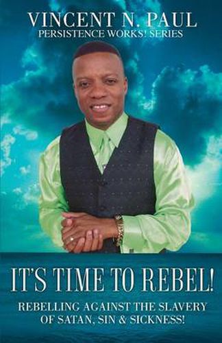 Cover image for It's Time to Rebel!