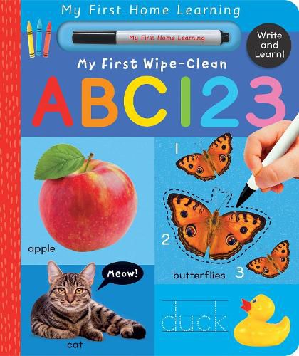 Cover image for My First Wipe-Clean ABC 123: Write and Learn!