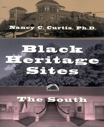 Cover image for Black Heritage Sites: The South