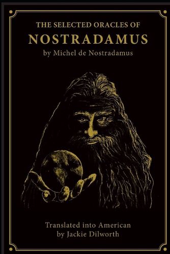 Cover image for The Selected Oracles of Nostradamus