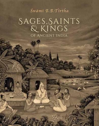 Cover image for Sages, Saints & Kings of Ancient India