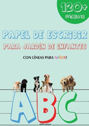 Cover image for Papel de Escribir: Para ninos (Con lineas Edicion tamano Gigante).