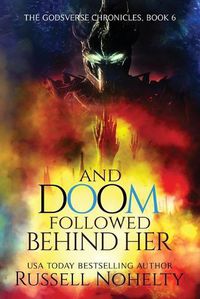 Cover image for And Doom Followed Behind Her