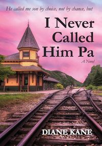 Cover image for I Never Called Him Pa