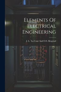 Cover image for Elements Of Electrical Engineering