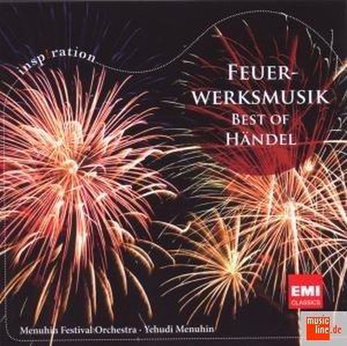 Fireworks Music Best Of Handel