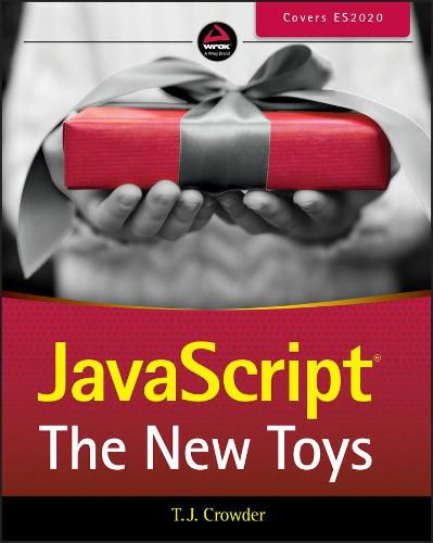 Cover image for JavaScript: The New Toys