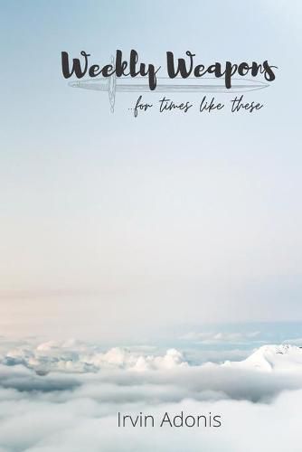 Cover image for Weekly Weapons: for times like these