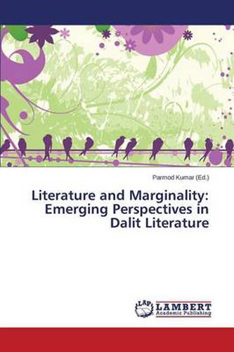 Cover image for Literature and Marginality: Emerging Perspectives in Dalit Literature