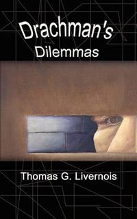 Cover image for Drachman's Dilemmas