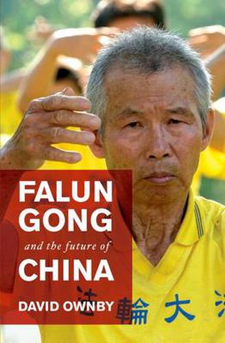 Cover image for Falun Gong and the Future of China