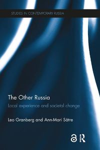 Cover image for The Other Russia: Local experience and societal change