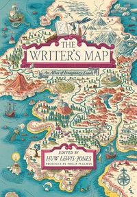 Cover image for The Writer's Map: An Atlas of Imaginary Lands