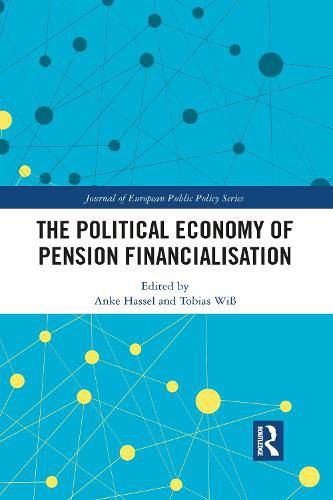 Cover image for The Political Economy of Pension Financialisation