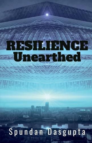 Cover image for Resilience - Unearthed