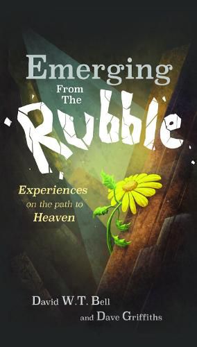 Emerging from the Rubble: The Experiences of a Community on the Path to Heaven