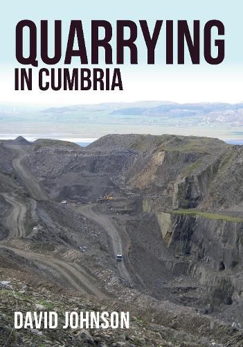 Cover image for Quarrying in Cumbria