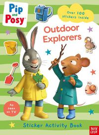 Cover image for Pip and Posy: Outdoor Explorers