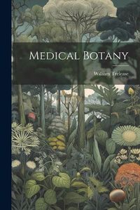 Cover image for Medical Botany