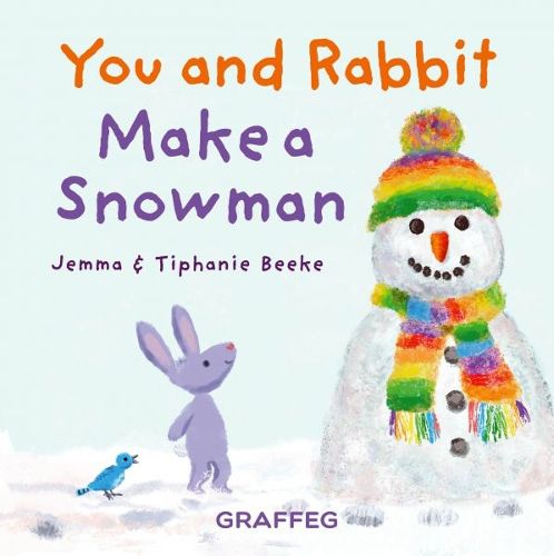 Cover image for You and Rabbit Make a Snowman