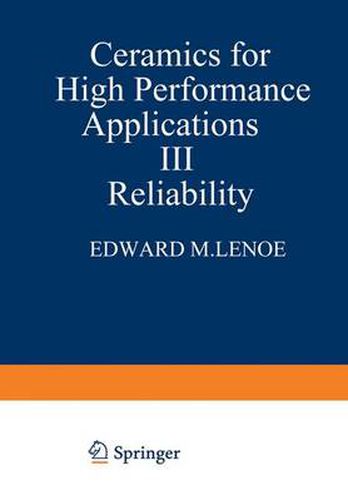 Cover image for Ceramics for High-Performance Applications III: Reliability