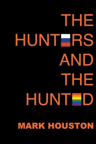 The Hunters and the Hunted