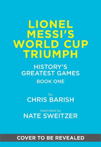 Cover image for Lionel Messi's World Cup Triumph