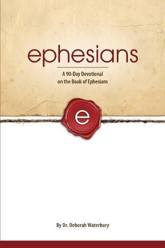 Cover image for Ephesians: A 90-Day Devotional on the Book of Ephesians