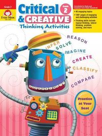 Cover image for Critical and Creative Thinking Activities, Grade 2 Teacher Resource