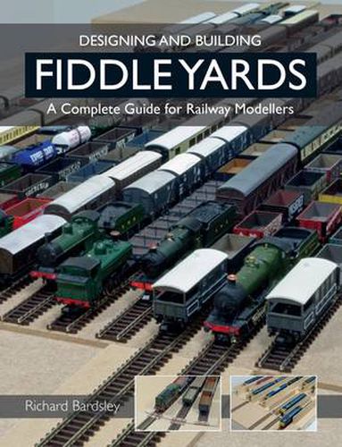 Cover image for Designing and Building Fiddle Yards: A Complete Guide for Railway Modellers