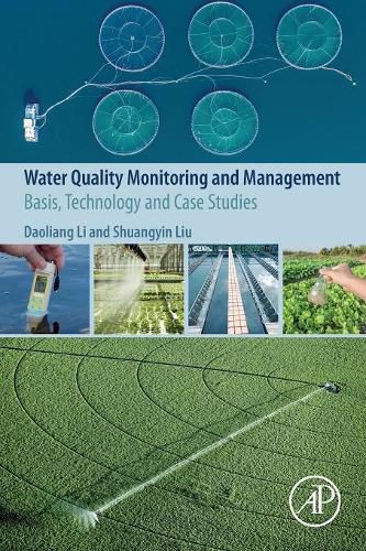 Cover image for Water Quality Monitoring and Management: Basis, Technology and Case Studies