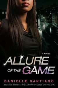 Cover image for Allure Of The Game