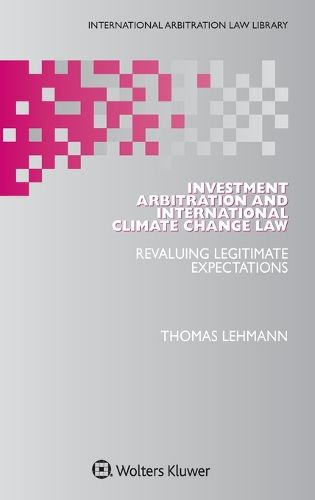 Cover image for Investment Arbitration and International Climate Change Law